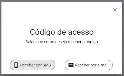 Pop-up com opções Receber por SMS ou E-mail